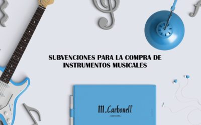 SUBVENCIONES A LA ADQUISICIÓN Y REPOSICIÓN DE INSTRUMENTOS MUSICALES 2020