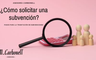 ¿Cómo se solicitan las subvenciones?