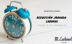 Subvenciones reducción jornada laboral a 4 días o 32 horas semanales